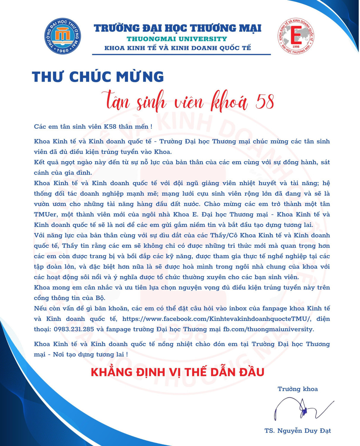 THƯ CHÀO MỪNG CÁC BẠN TÂN SINH VIÊN TƯƠNG LAI KHOA KINH TẾ VÀ KINH DOANH QUỐC TẾ CỦA THẦY TRƯỞNG KHOA : TS. NGUYỄN DUY ĐẠT