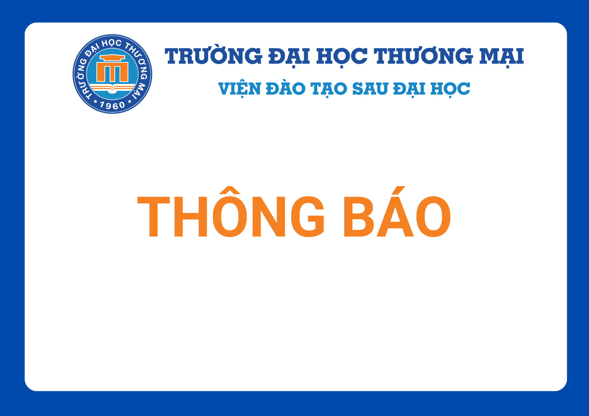 Đề án tuyển sinh và đào tạo trình độ thạc sĩ, tiến sĩ năm 2023