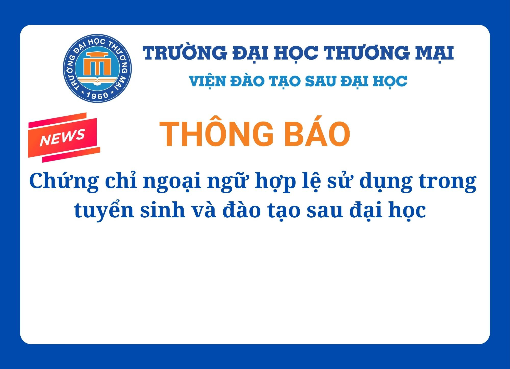 Thông báo 243: Chứng chỉ ngoại ngữ hợp lệ sử dụng trong tuyển sinh và đào tạo sau đại học