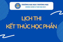 Lịch thi kết thúc học phần học kỳ II năm học 2021-2022 CH28A