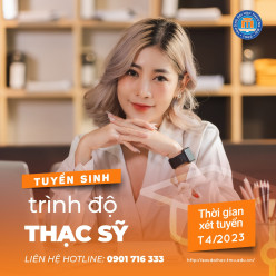 TRƯỜNG ĐẠI HỌC THƯƠNG MẠI TUYỂN SINH ĐÀO TẠO TRÌNH ĐỘ THẠC SĨ ĐỢT 1 THÁNG 4 NĂM 2023