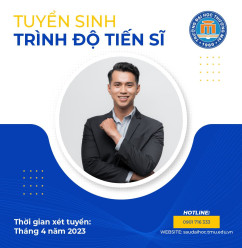 Thông báo lịch xét tuyển và một số lưu ý với thí sinh dự tuyển nghiên cứu sinh đợt 1 năm 2023