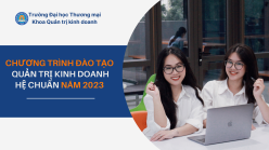 GIỚI THIỆU CHUYÊN NGÀNH QUẢN TRỊ KINH DOANH HỆ CHUẨN