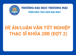 Đề án tốt nghiệp Thạc sĩ khóa 28B (Đợt 2)