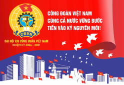 Hướng dẫn số 20 v/v Tuyên truyền Đại hội XIV Công đoàn Việt Nam nhiệm kỳ 2026 - 2031