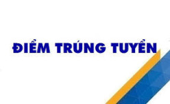 Quyết định điểm trúng tuyển vào các ngành đào tạo trình độ tiến sĩ và thạc sĩ đợt 1 năm 2022