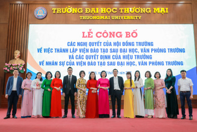 Lễ công bố các Nghị Quyết của Hội đồng Trường về việc thành lập Viện Đào tạo Sau đại học, Văn phòng Trường và các Quyết định của Hiệu trưởng về nhân sự của Viện Đào tạo Sau đại học, Văn phòng Trường