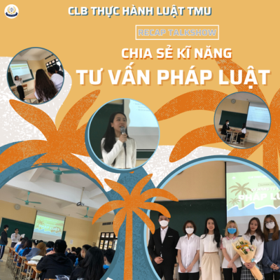 TALKSHOW: CHIA SẺ KỸ NĂNG TƯ VẤN PHÁP LUẬT