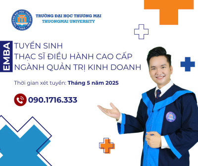 Hướng dẫn nộp hồ sơ tuyển sinh Thạc sĩ Điều hành cao cấp EMBA năm 2025