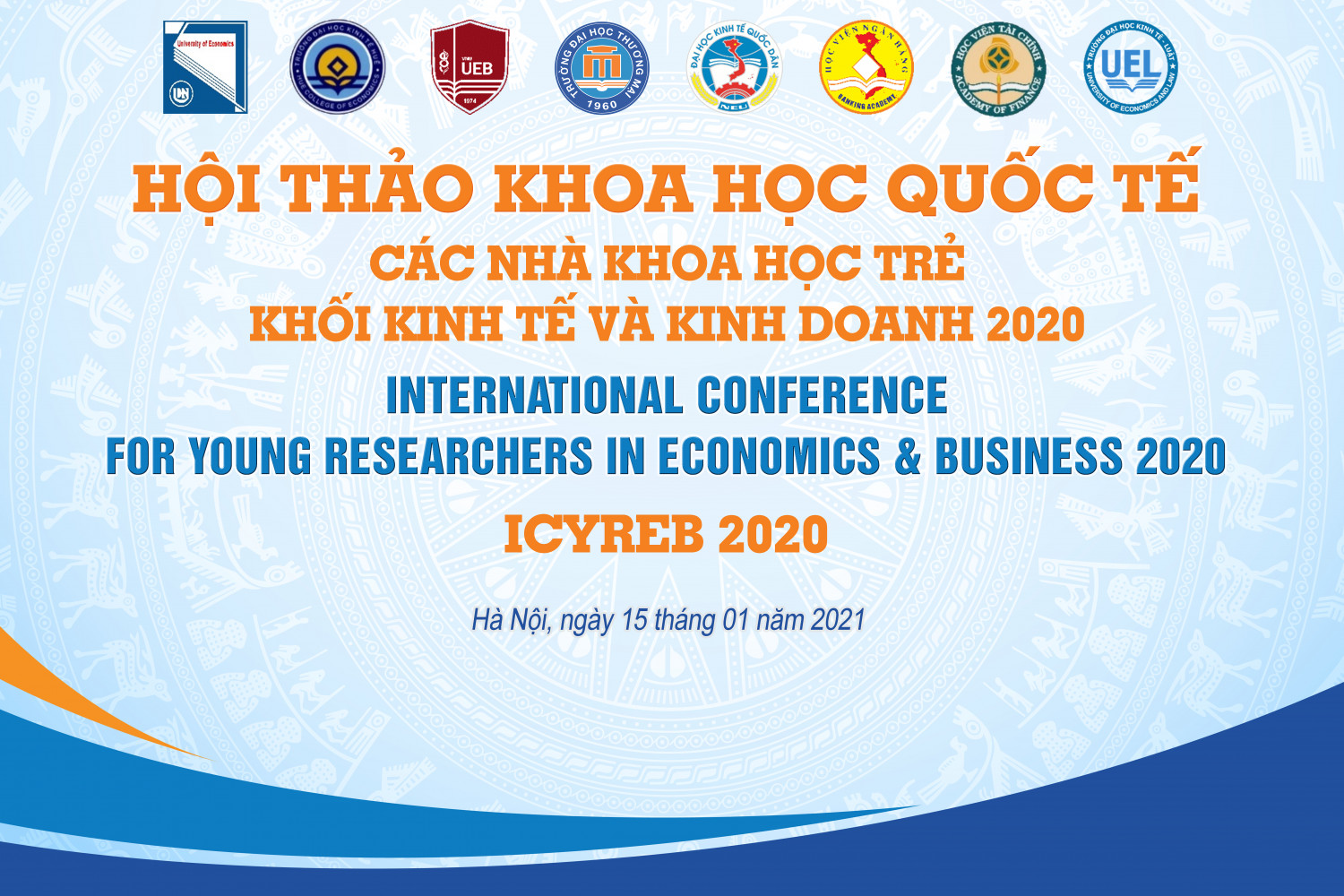 Hội thảo khoa học quốc tế: “Các nhà khoa học trẻ khối kinh tế và kinh doanh 2020 – ICYREB 2020”
