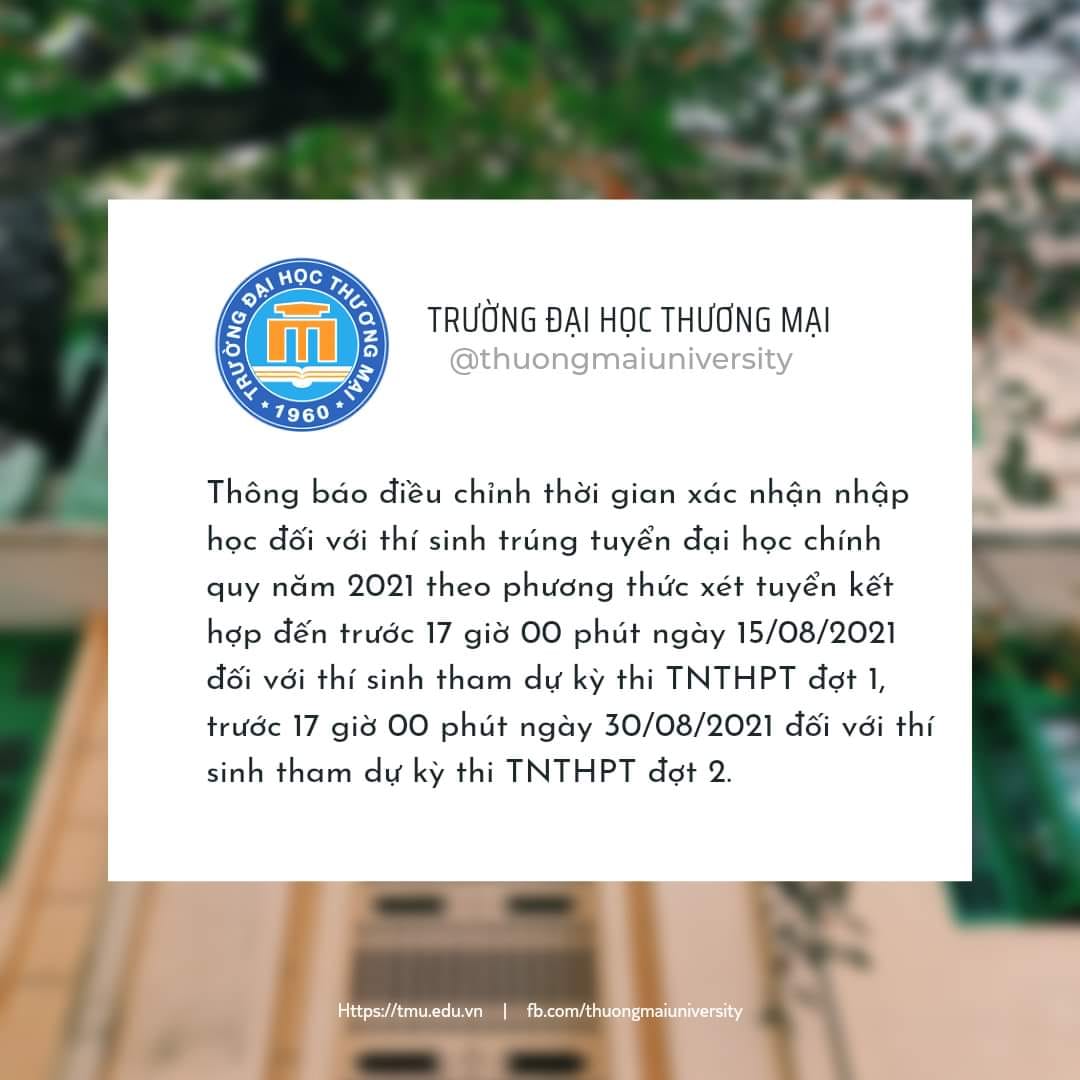 THÔNG BÁO ĐIỀU CHỈNH THỜI GIAN XÁC NHẬN NHẬP HỌC ĐỐI VỚI THÍ SINH TRÚNG TUYỂN ĐẠI HỌC CHÍNH QUY NĂM 2021 THEO PHƯƠNG THỨC XÉT TUYỂN KẾT HỢP