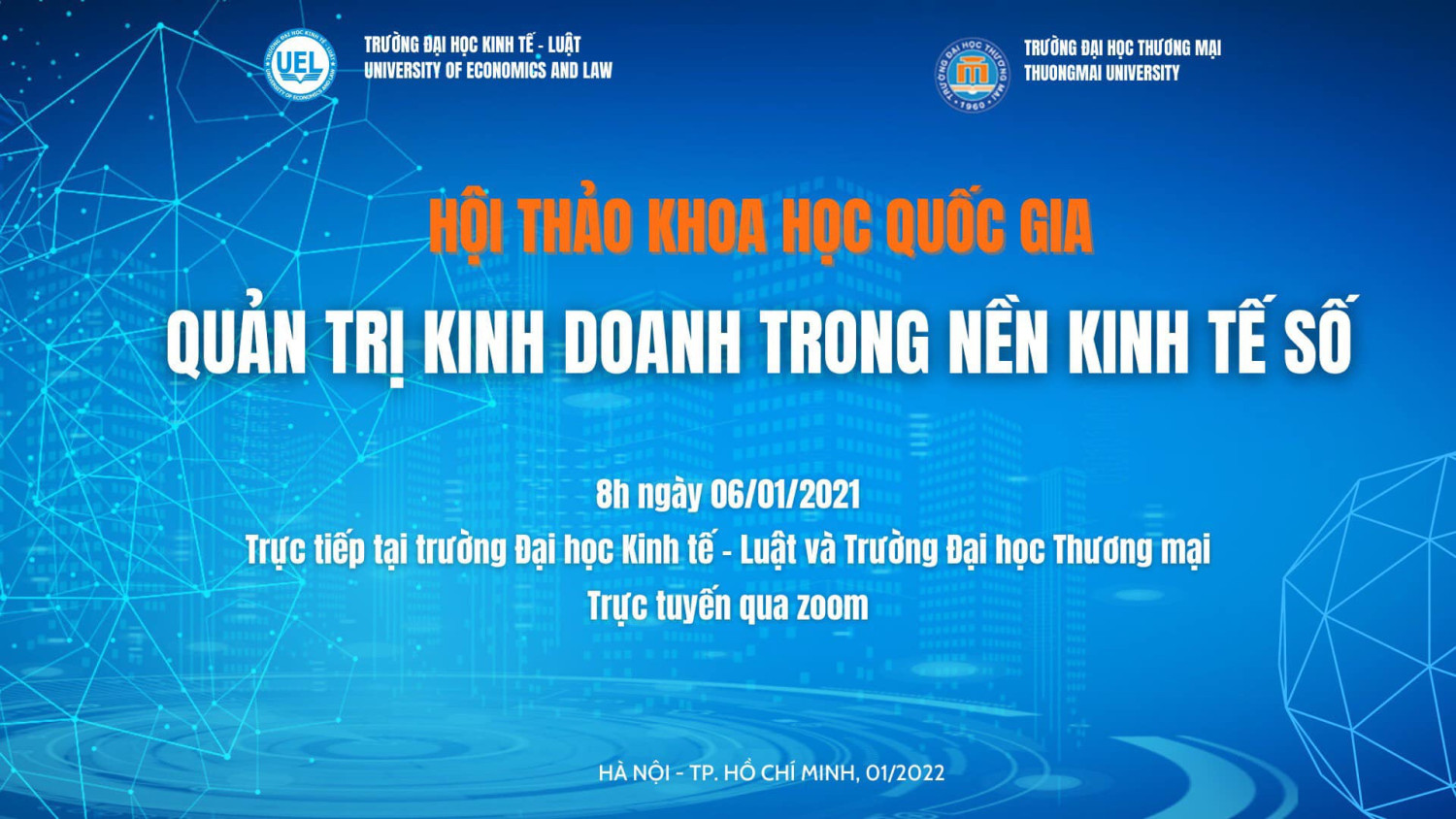 TỔNG KẾT HỘI THẢO KHOA HỌC QUỐC GIA VỚI CHỦ ĐỀ "QUẢN TRỊ KINH DOANH TRONG NỀN KINH TẾ SỐ"