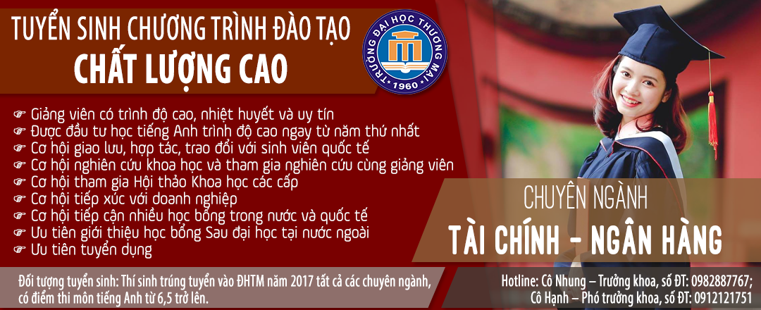 THÔNG BÁO TUYỂN SINH CHƯƠNG TRÌNH ĐÀO TẠO CHẤT LƯỢNG CAO NGÀNH TÀI CHÍNH – NGÂN HÀNG